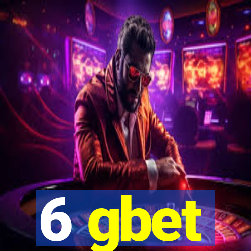 6 gbet